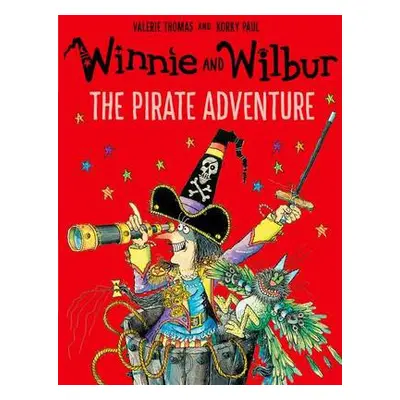 Winnie and Wilbur: The Pirate Adventure - Thomas, Valerie (, Victoria, Australia)