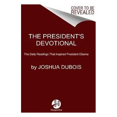 President's Devotional - DuBois, Joshua