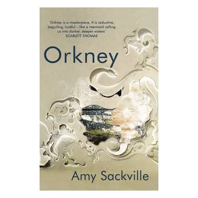 Orkney - Sackville, Amy