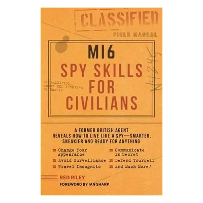 MI6 Spy Skills for Civilians - Riley, Red