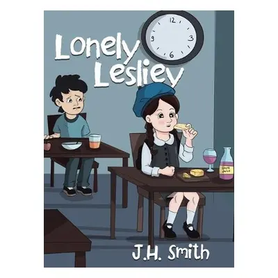 Lonely Lesliey - Smith, J H