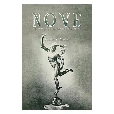 Nove - Martin, Dominic M.