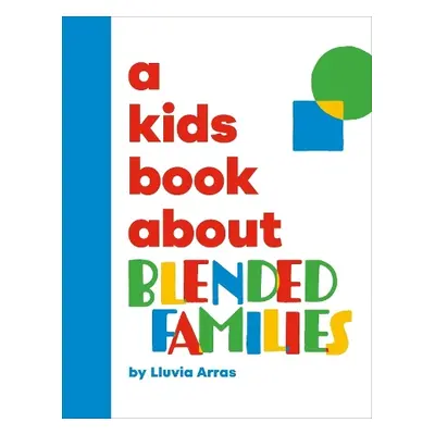 A Kids Book About Blended Families - Arras, Lluvia