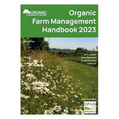 Organic Farm Management Handbook 2023