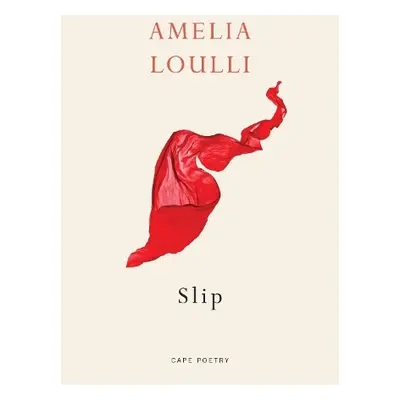 Slip - Loulli, Amelia