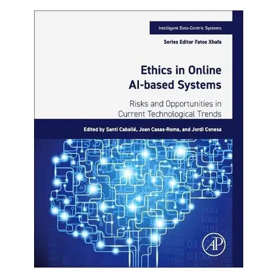 Ethics in Online AI-Based Systems