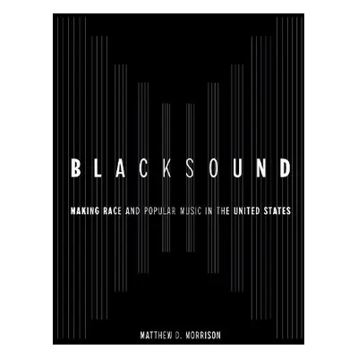 Blacksound - Morrison, Matthew D.