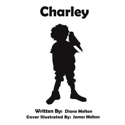 Charley - Melton, Diane