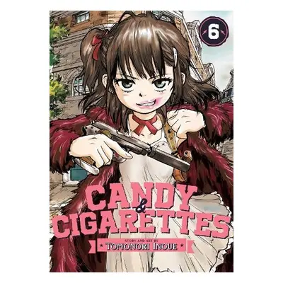 CANDY AND CIGARETTES Vol. 6 - Inoue, Tomonori