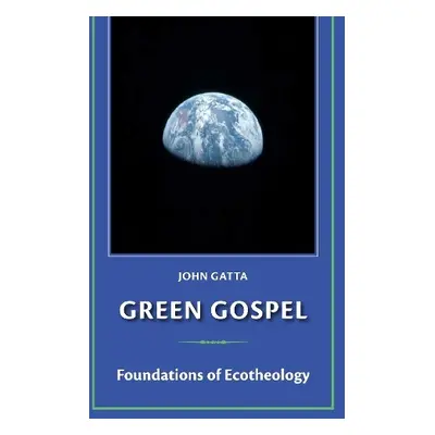 Green Gospel - Gatta, John