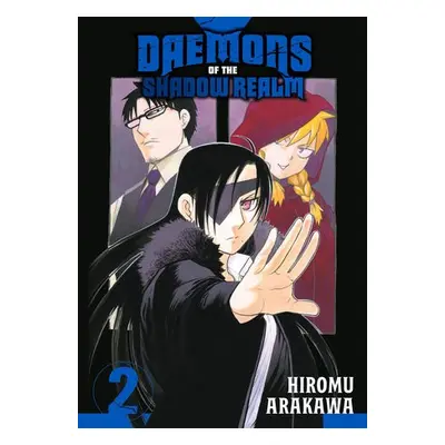 Daemons Of The Shadow Realm 02 - Arakawa, Hiromu