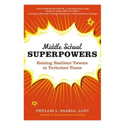 Middle School Superpowers - Fagell, Phyllis L