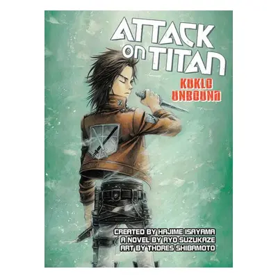 Attack on Titan: Kuklo Unbound - Suzukaze, Ryo a Shibamoto, Thores