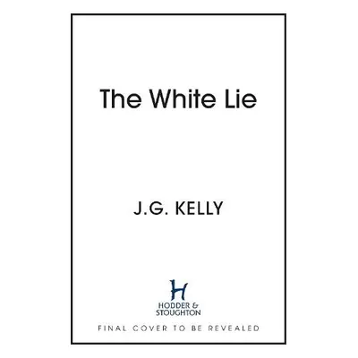 White Lie - Kelly, J.G.