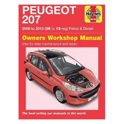 Peugeot 207 ('06 to '13) 06 to 09 - Haynes Publishing