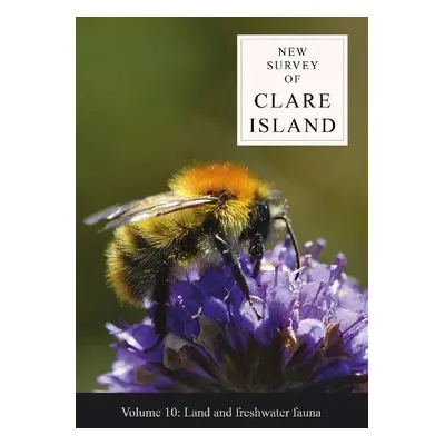 New Survey of Clare Island Volume 10: Land and freshwater fauna