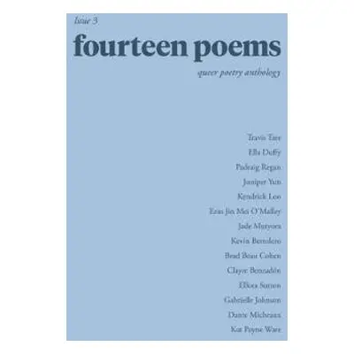 Fourteen Poems: Issue Three - ed. Ben Townley-Canning