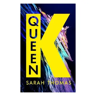 Queen K - Thomas, Sarah