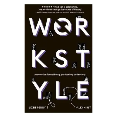 Workstyle - Hirst, Alex a Penny, Lizzie