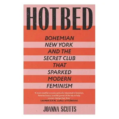 Hotbed - Scutts, Joanna