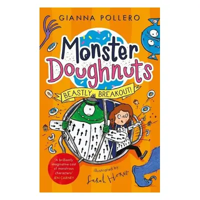 Beastly Breakout! (Monster Doughnuts 3) - Pollero, Gianna