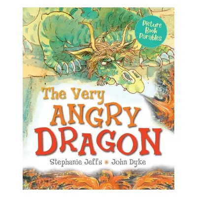 Very Angry Dragon - Jeffs, Stephanie