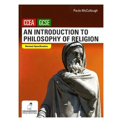 Introduction to Philosophy of Religion - McCullough, Paula