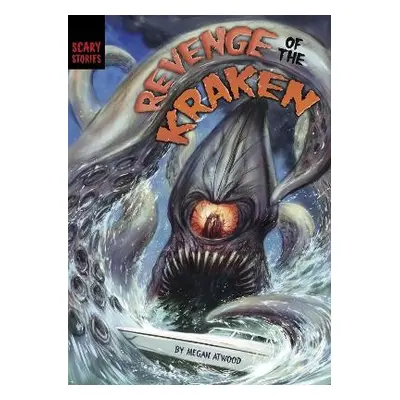 Revenge of the Kraken - Atwood, Megan