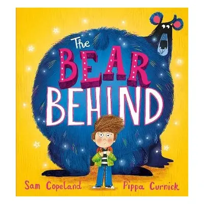 Bear Behind - Copeland, Sam