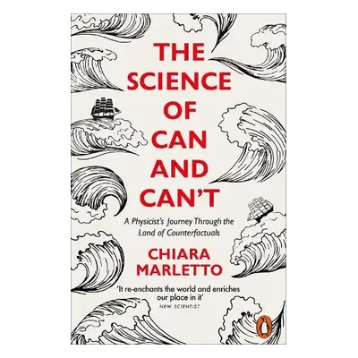 Science of Can and Can't - Marletto, Chiara