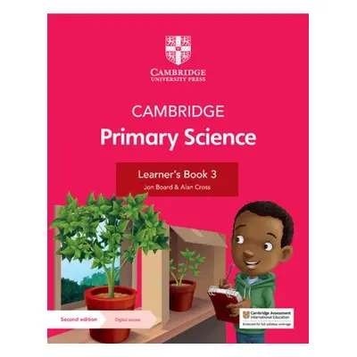 Cambridge Primary Science Learner's Book 3 with Digital Access (1 Year) - Board, Jon a Cross, Al