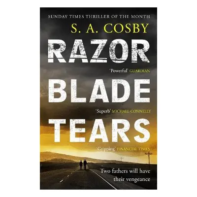 Razorblade Tears - Cosby, S. A.