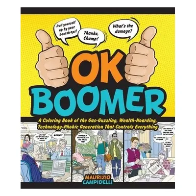 OK Boomer - Campidelli, Maurizio