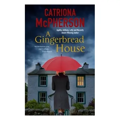 Gingerbread House - McPherson, Catriona