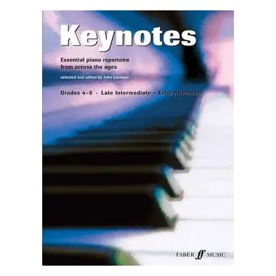 Keynotes: Piano Grades 4-5