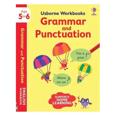 Usborne Workbooks Grammar and Punctuation 5-6 - Greenwell, Jessica