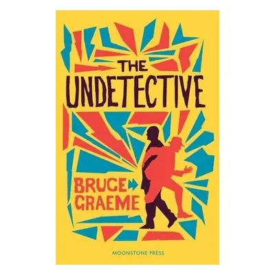 Undetective - Graeme, Bruce