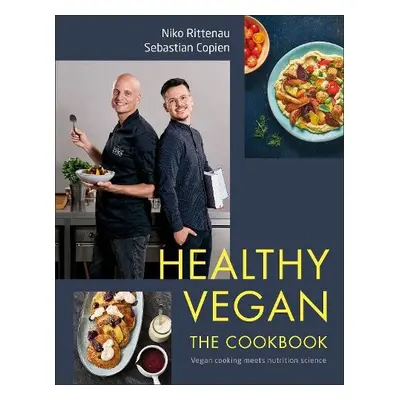 Healthy Vegan The Cookbook - Rittenau, Niko a Copien, Sebastian