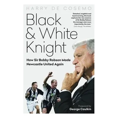 Black and White Knight - De Cosemo, Harry