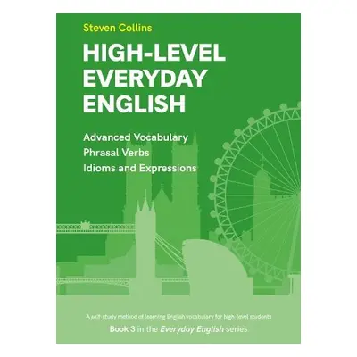 High-Level Everyday English - Collins, Steven