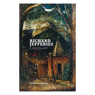 Richard Jefferies - Jefferies, Richard