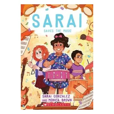 Sarai Saves the Music (Sarai #3)