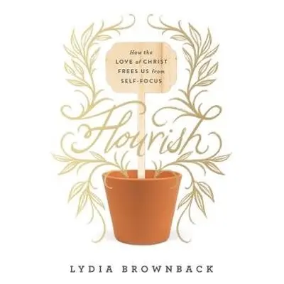 Flourish - Brownback, Lydia