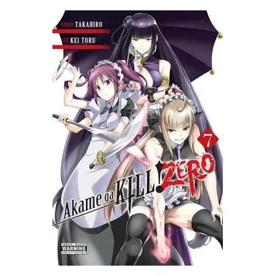 Akame ga Kill! Zero, Vol. 7 - Takahiro