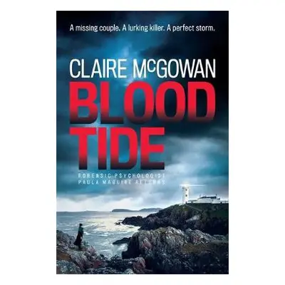 Blood Tide (Paula Maguire 5) - McGowan, Claire