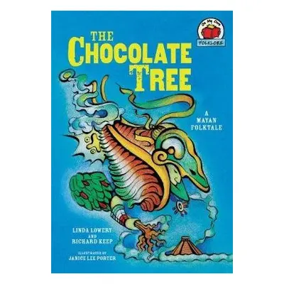 Chocolate Tree - Lowery, Linda a Keep, Richard