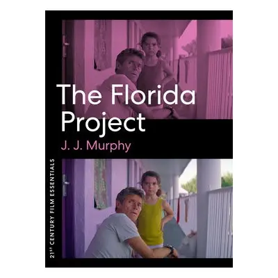 Florida Project - Murphy, J. J.