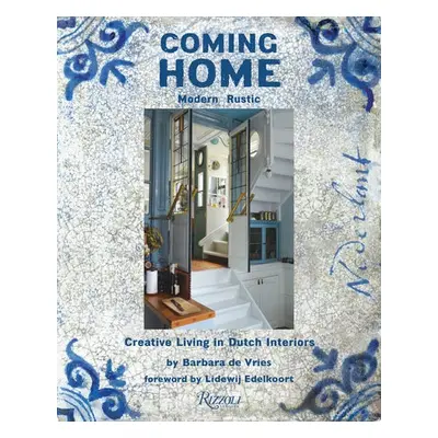 Coming Home - Vries, Barbara De a Edelkoort, Lidewij