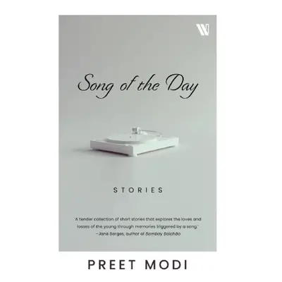 Song of the Day - Modi, Preet