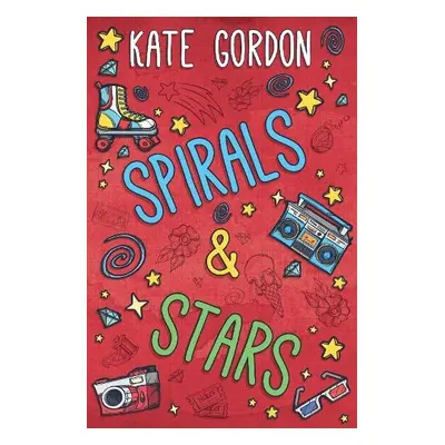 Spirals and Stars - Gordon, Kate